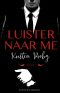 [Fusion 01] • Luister Naar Me